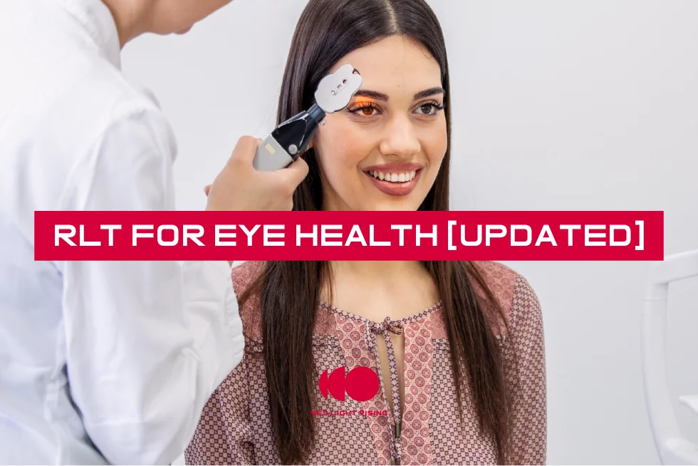 Red Light Therapy For Eye Health [UPDATED]